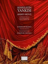 Sessizliğin Yankısı Ahmet Ertuğ - Echoes Of Silence