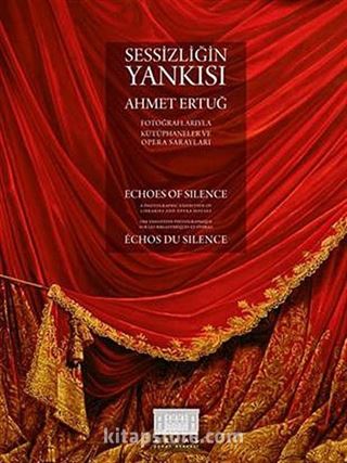 Sessizliğin Yankısı Ahmet Ertuğ - Echoes Of Silence