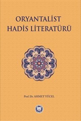 Oryantalist Hadis Literatürü