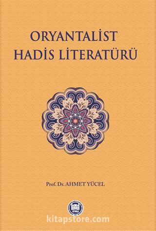 Oryantalist Hadis Literatürü