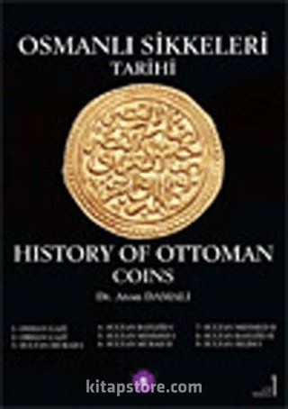 Osmanlı Sikkeleri Tarihi Cilt 1 / History of Ottoman Coins