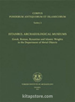 Corpus Ponderum Antiquorum et Islamicorum Turkey 2