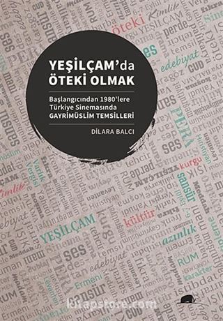 Yeşilçam'da Öteki Olmak