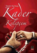 Kader Kelepçem