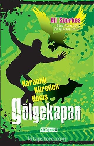 Gölgekapan / Karanlık Küreden Kaçış -3