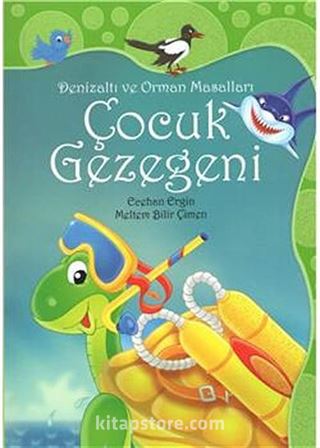 Çocuk Gezegeni / Denizaltı ve Orman Masalları