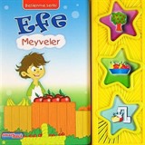 Efe Meyveler / Efe Serisi (Sesli Kitap) 3- 6 Yaş