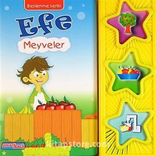 Efe Meyveler / Efe Serisi (Sesli Kitap) 3- 6 Yaş