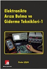 Elektronikte Arıza Bulma ve Giderme Teknikleri -1