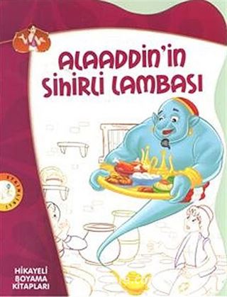 Alaaddin'in Sihirli Lambası / Hikayeli Boyama Kitapları