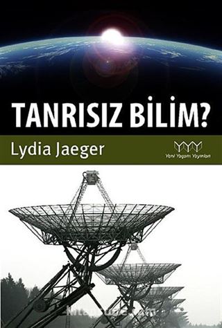 Tanrısız Bilim ?