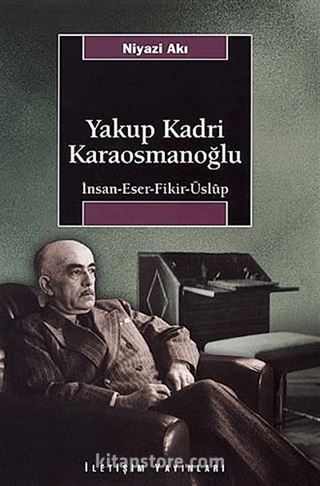 Yakup Kadri Karaosmanoğlu