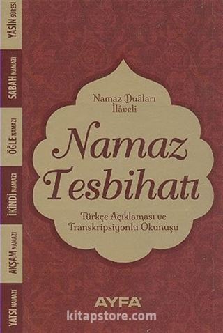 Namaz Tesbihatı (Ciltsiz) (Kod:074)