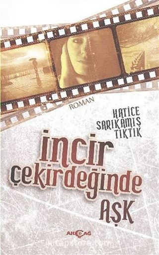 İncir Çekirdeğinde Aşk