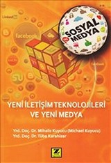 Yeni İletişim Teknolojileri ve Yeni Medya