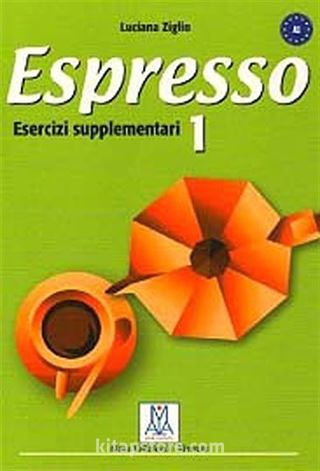 Espresso 1 Esercizi Supplementari A1 (Çalışma kitabı) Temel Seviye İtalyanca