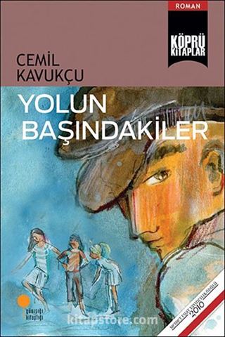 Yolun Başındakiler