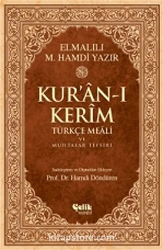 Kur'an-ı Kerim Türkçe Meali ve Muhtasar Tefsiri - Rahle Boy