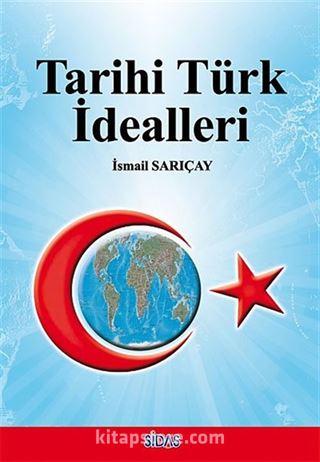 Tarihi Türk İdealleri