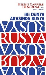 İki Dünya Arasında Rusya