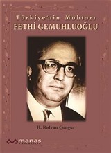 Türkiye'nin Muhtarı Fethi Gemuhluoğlu