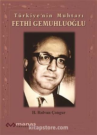 Türkiye'nin Muhtarı Fethi Gemuhluoğlu