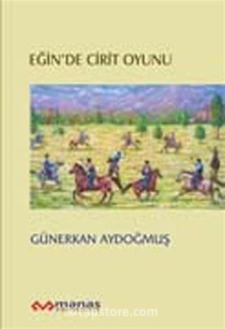 Eğin'de Cirit Oyunu