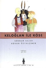 Keloğlan ile Köse