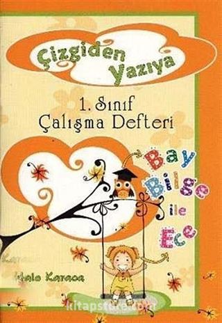 Çizgiden Yazıya 1. Sınıf Çalışma Defteri (El Yazılı)