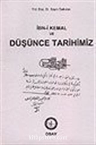 İbn-i Kemal ve Düşünce Tarihimiz