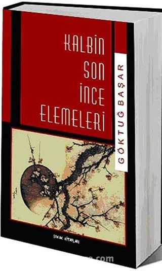 Kalbin Son İnce Elemeleri