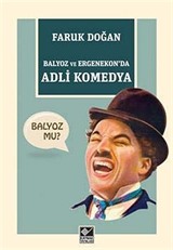 Balyoz ve Ergenekon'da Adli Komedya