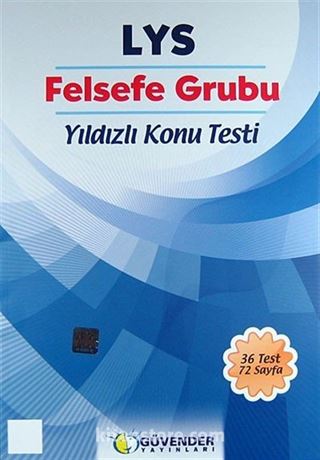 LYS Felsefe Grubu Yıldızlı Konu Testi (36 Test 72 Sayfa)