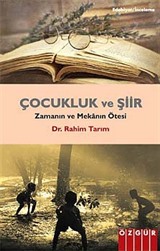 Çocukluk ve Şiir