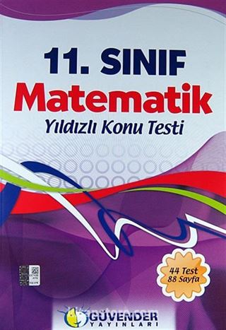 11.Sınıf Matematik Yıldızlı Konu Testi (44 Test 88 Sayfa)