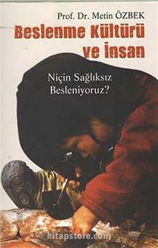 Beslenme Kültürü ve İnsan