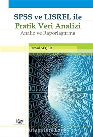 SPSS ve LIREL ile Pratik Veri Analizi