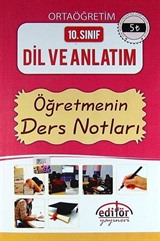 10. Sınıf Ortaöğretim Dil ve Anlatım Öğretmenin Ders Notları