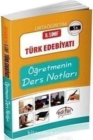 9. Sınıf Türk Edebiyatı Öğretmenin Ders Notları