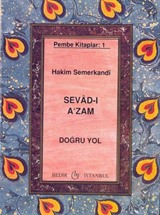 Sevad-ı A'zam, Doğru Yol - Pembe Kitaplar:1