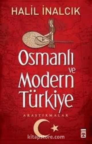 Osmanlı ve Modern Türkiye