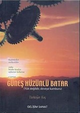 Güneş Hüzünlü Batar