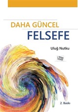 Daha Güncel Felsefe