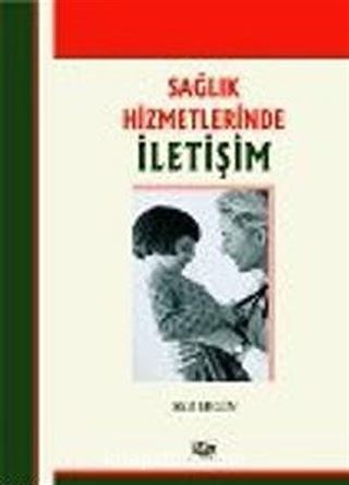 Sağlık Hizmetlerinde İletişim