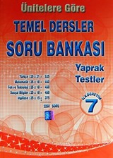 7.Sınıf Ünitelere Göre Temel Dersler Soru Bankası Yaprak Testler