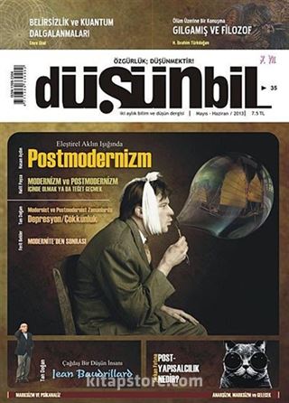 Düşünbil İki Aylık Bilim ve Düşün Dergisi Sayı:35 Mayıs-Haziran 2013