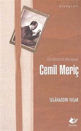 Kültürümüzün Kırk Ambarı Cemil Meriç