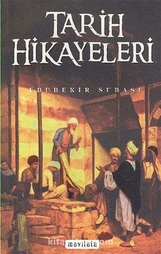 Tarih Hikayeleri