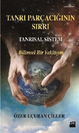 Tanrı Parçacığının Sırrı Tanrısal Sistem