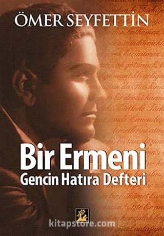 Bir Ermeni Gencin Hatıra Defteri